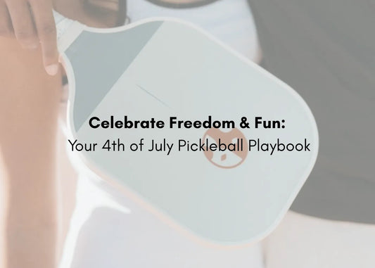 Your 4th of July Pickleball Playbook: Celebrate Freedom & Fun