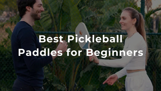 Best Pickleball Paddles for Beginners: Helios Top Picks