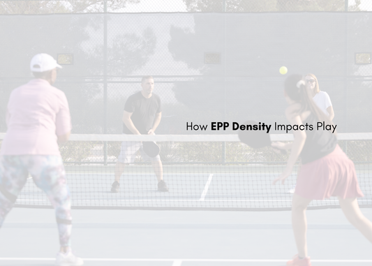 How EPP Density Impacts Play — And How to Pick the Best Option