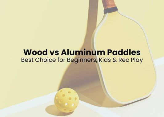 Wood vs. Aluminum Paddles: Best Choice for Beginners, Kids & Rec Play