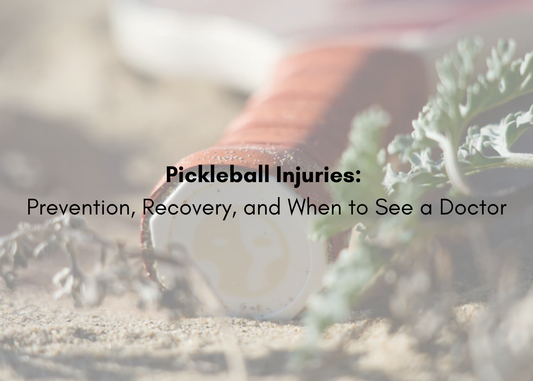Pickleball Injuries: Prevention, Recovery, and When to See a Doctor